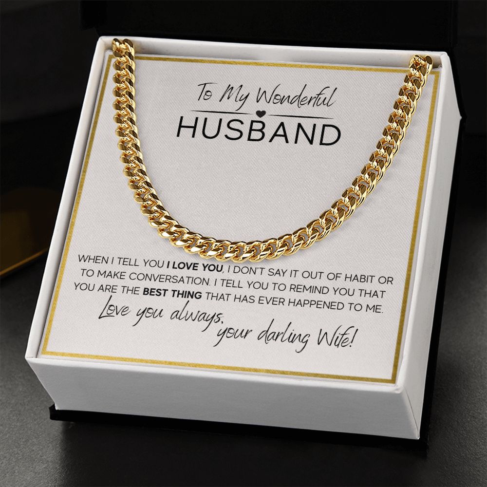 To My Wonderful Husband - Cuban Link Chain
