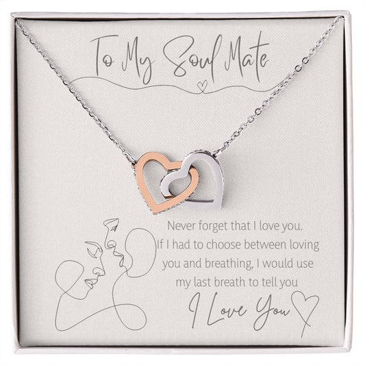 To My Soul Mate - Interlocking Hearts