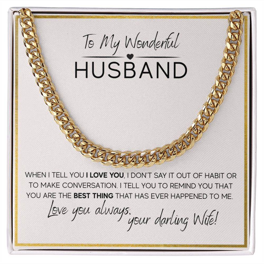 To My Wonderful Husband - Cuban Link Chain