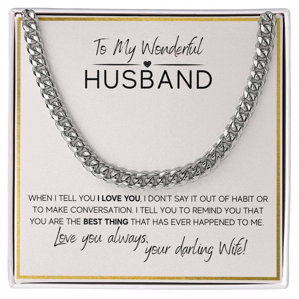 To My Wonderful Husband - Cuban Link Chain
