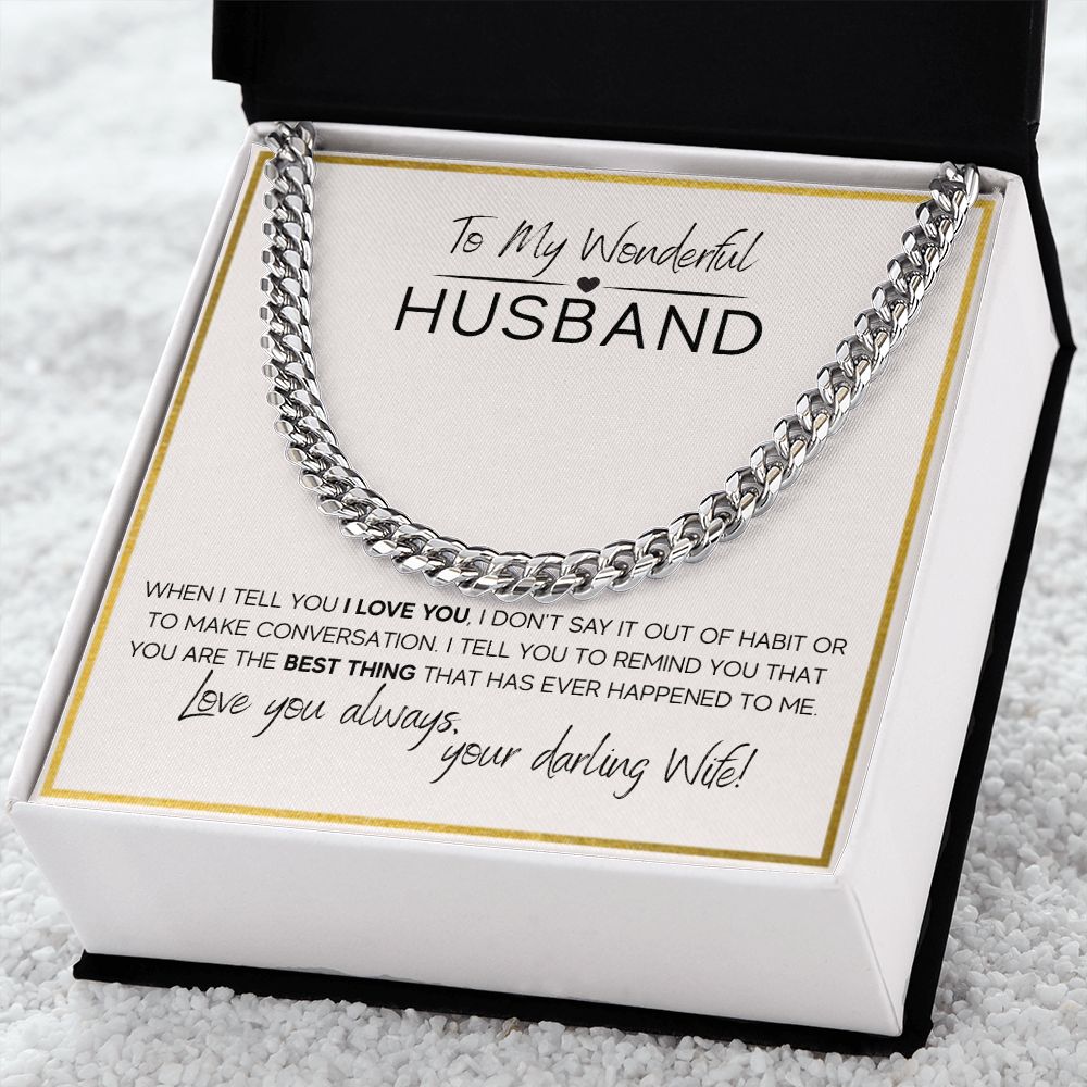 To My Wonderful Husband - Cuban Link Chain