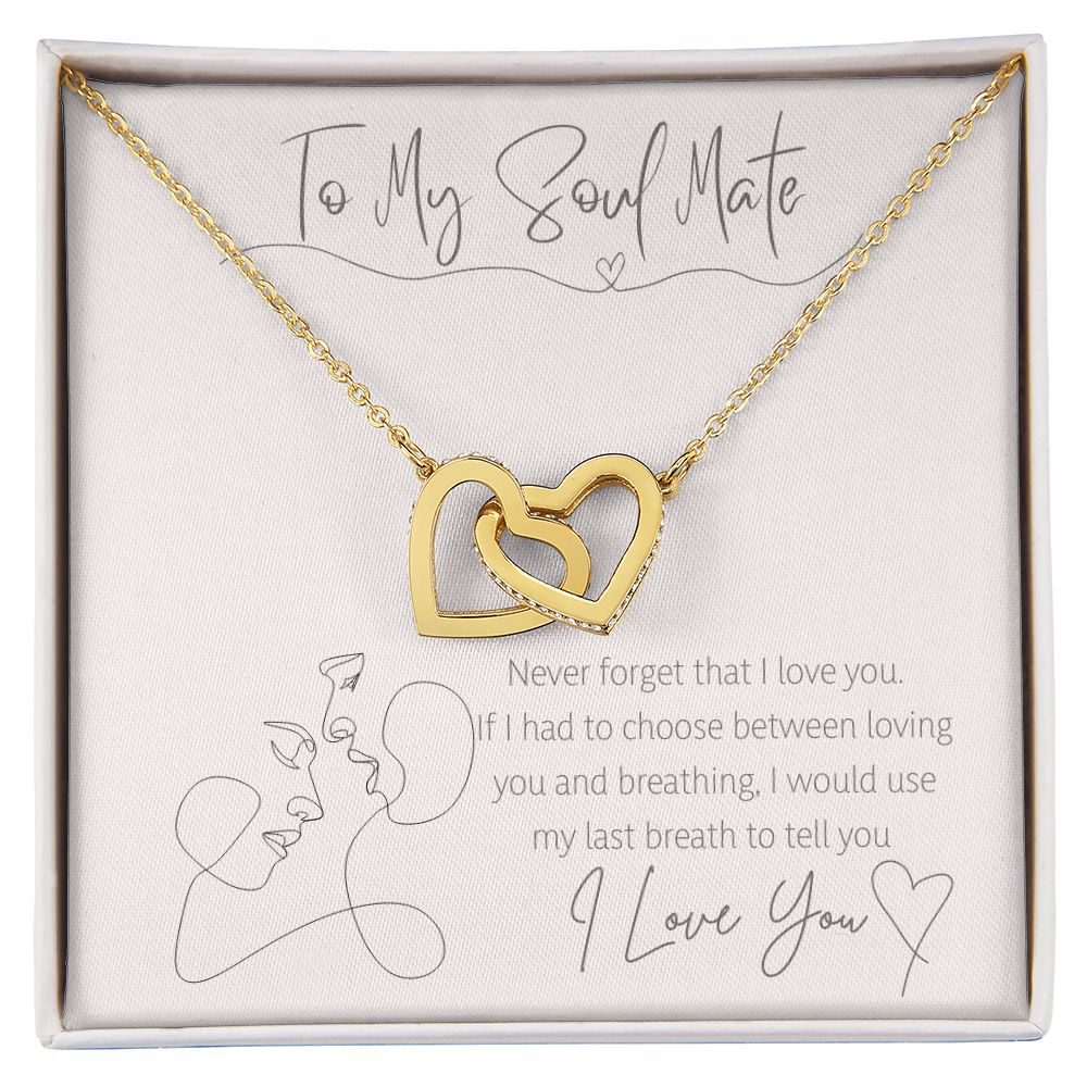 To My Soul Mate - Interlocking Hearts